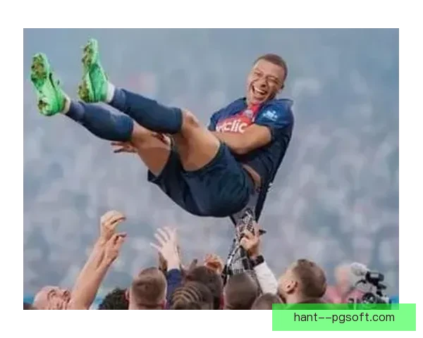 姆巴佩因五千五百万欧元欠薪状告大巴黎引发法甲风波